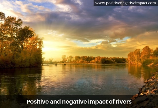 Positive and negative impact of rivers