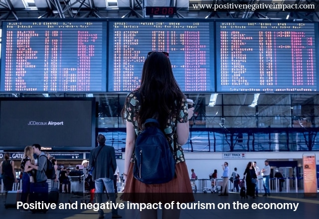 Positive and negative impact of tourism on the economy