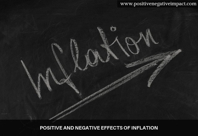 Positive and negative effects of inflation